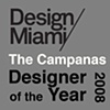 THE CAMPANAS - Design Miami/ 2008