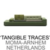 "Tangible Traces"
Claudy Jongstra, Hella Jongerius, Alexander van Slobbe and others
