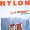 Nylon Japan Los Angeles Happy Issue