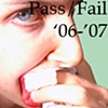 Pass/Fail '06-'07