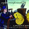MYSTIC TRANSFORMATIONS: Lawrence Jordan