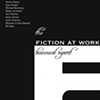 The Fiction At Work Biannual Report