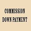 Commissions Down Payment