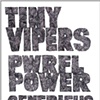 Tiny Vipers