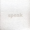 Speak
