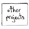 other projects