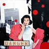 Danger
