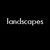 landscapes