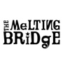 THE MeLTING BRIdGE