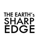THE EARTH'S SHARP EDGE