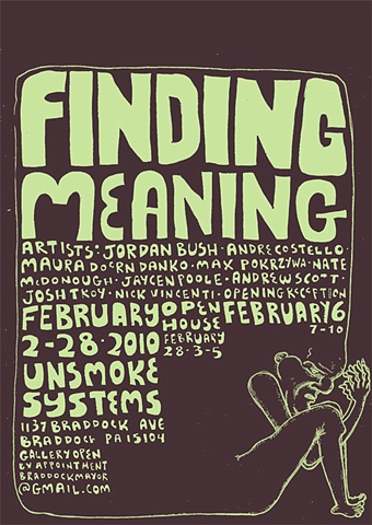 Finding Meaning - Opening 2.6.2010
