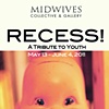 Recess! A Tribute to Youth.