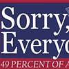 sorry everyone