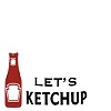 "let's ketchup"