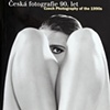 VLADIMIR BIRGUS & MIROSLAV VOJTECHOVSKY
Ceska Fotografie 90 Let

- Kant, Prague. 1998
- Hard cover with DJ
- Signed by Birgus & Vojtechovsky

