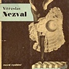 VITESLAV NEZVAL
Pantomima

- Fr. Borovy, Prague.  1935.  Second edition
- Ten illustrations by Jindrich Styrsky
- Typography and cover by Karel Teige
- Layout by Fantisek Muzika
- Soft cover

