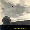 JIRI KOLAR	
Miroslav Hak					

- SNKLU, Prague.  1959
- Soft cover

