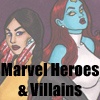 Marvel Heroes & Villains