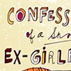 Confessions of a Snoopy Ex Girlfriend