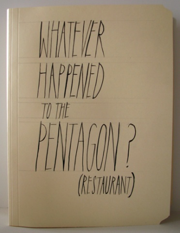 Whatever happened to the Pentagon (restaurant)?