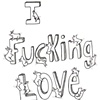 I F-ing Love You