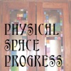 Physical Space In Progress