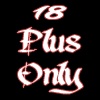 18 Plus Only! 