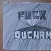 Fuck Duchamp