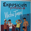Exposicion de Pinturas de Wichie Torres