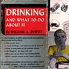 Drinking and What to Do About It