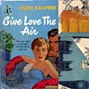 Give Love the Air