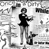 the first official Once In A Dirty While production