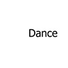 Dance