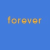 forever