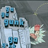 GA GA GUNK