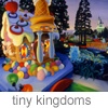 tiny kingdoms