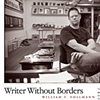 William T. Vollmann
Mother Jones Magazine
