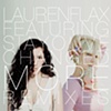 LAUREN FLAX featuring SIA
Cover Art