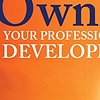 Owning Your Professional Devlopment - Cover