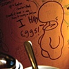 I HAD EggS
