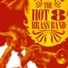 Hot 8 European Tour