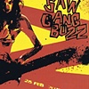 The Heavy + Saw Gang Buzz