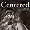 Centered on Taipei -  2011 November