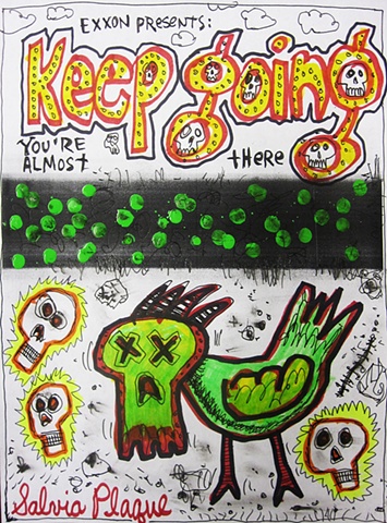 "Keep Going" by Salvia Plaque