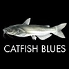 Catfish Blues