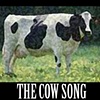 The Cow Song