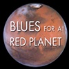 Blues for a Red Planet