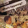 What's Happening?