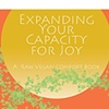 Cover Designs For Cassandre Xavier's Expanding Your Capacity For Joy