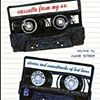 Cassette From My Ex